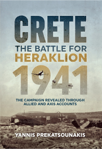 Cover image: The Battle For Heraklion. Crete 1941 9781911096337
