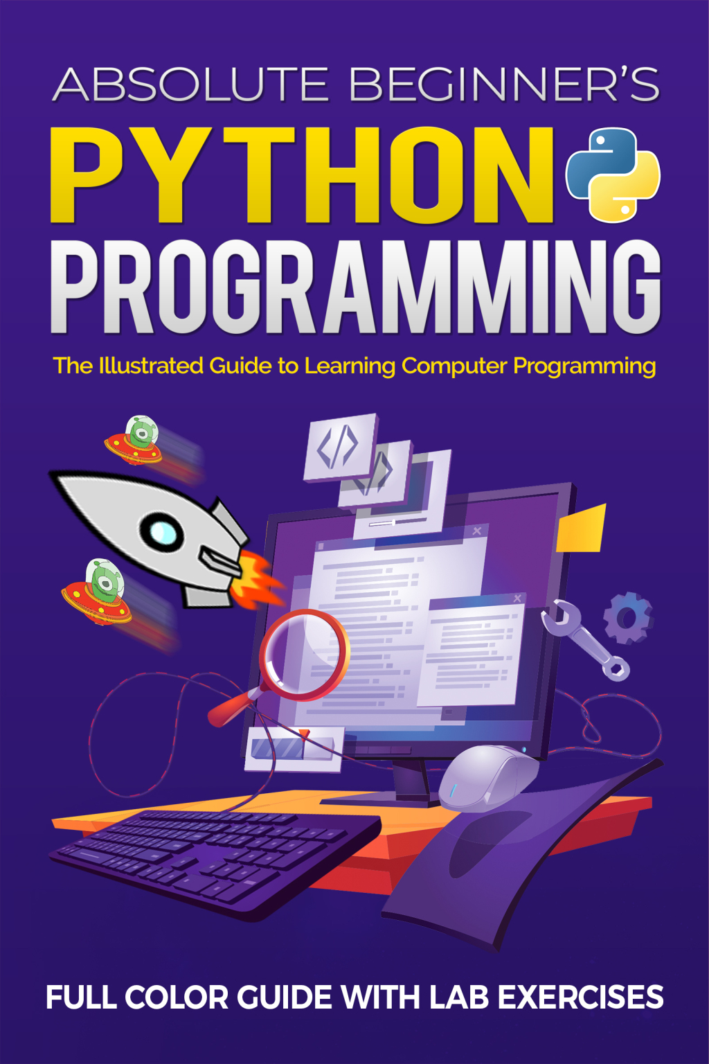 Absolute Beginner's Python Programming - 1st Edition (eBook)