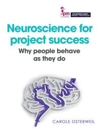 Cover image: Neuroscience for project success 1st edition 9781913305178