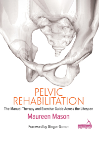 Cover image: Pelvic Rehabilitation 9781913426095