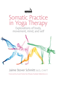 Titelbild: Somatic Practice in Yoga Therapy 9781913426514