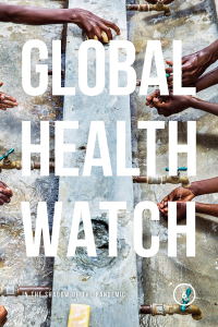 Cover image: Global Health Watch 6 1st edition 9781913441265