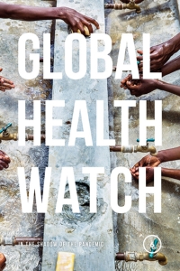 Cover image: Global Health Watch 6 1st edition 9781913441265