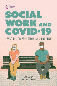 表紙画像: Social Work and Covid-19 1st edition 9781913453619