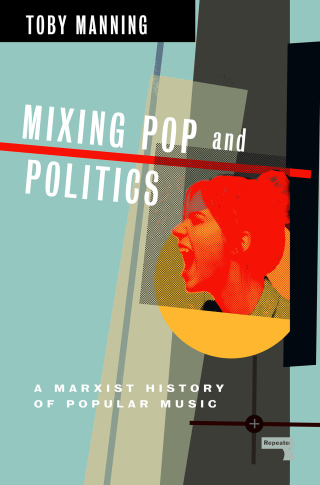 Cover image: Mixing Pop and Politics 9781913462673