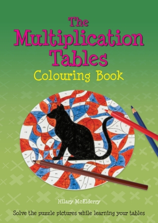 Cover image: The Multiplication Tables Colouring Book 9780906212851