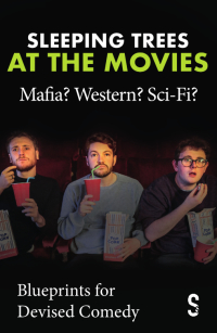 Imagen de portada: Sleeping Trees at the Movies: Mafia? Western? Sci-Fi? 9781913630546