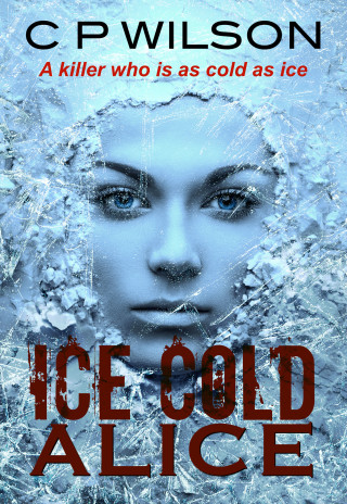 Imagen de portada: Ice Cold Alice 9781913682057