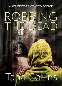 Cover image: Robbing the Dead 9780995692695