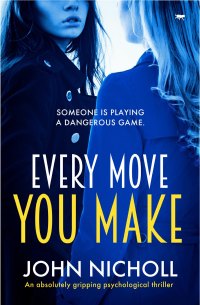 Cover image: Every Move You Make 9781912604975