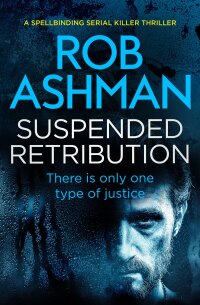 Cover image: Suspended Retribution 9781912604722