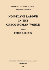 Cover image: Non-Slave Labour in the Greco-Roman World 9781913701123