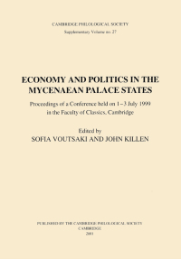 Imagen de portada: Economy and Politics in the Mycenaean Palace States 9781913701338