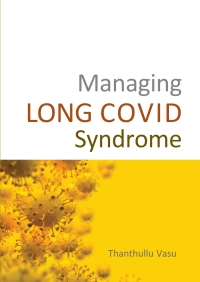 表紙画像: Managing LONG COVID Syndrome 1st edition 9781913755201