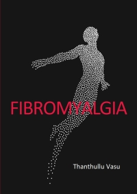 Cover image: FIBROMYALGIA 1st edition 9781913755249