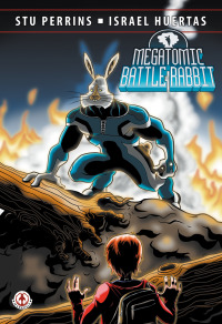 Imagen de portada: Megatomic Battle Rabbit 9781913802066