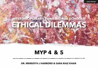 Cover image: Interdisciplinary Thinking for Schools: Ethical Dilemmas MYP 4 & 5 9781913622251