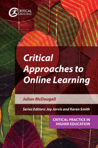 Omslagafbeelding: Critical Approaches to Online Learning 1st edition 9781914171017