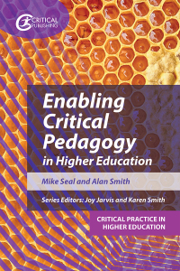 Cover image: Enabling Critical Pedagogy in Higher Education 1st edition 9781914171093