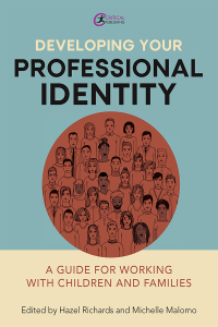 Cover image: Developing Your Professional Identity 1st edition 9781914171536