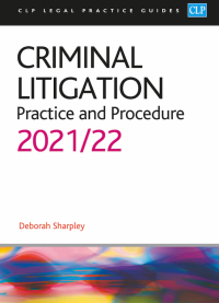 Omslagafbeelding: Criminal Litigation: Practice and Procedure 2020/2021 20th edition 9781914202087