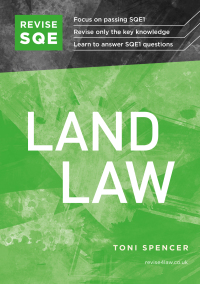 صورة الغلاف: Revise SQE Land Law 9781914213045
