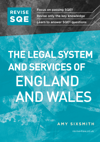 Cover image: Revise SQE The Legal System and Services of England and Wales 1st edition 9781914213052