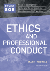 Cover image: Revise SQE Ethics and Professional Conduct 9781914213205