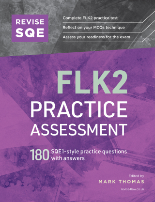 Cover image: Revise SQE FLK2 Practice Assessment 1st edition 9781914213472