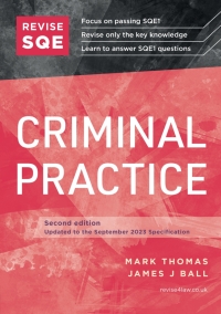 Cover image: Revise SQE Criminal Practice 2nd edition 9781914213502