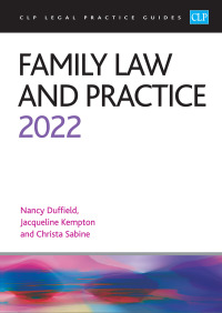 Cover image: Family Law and Practice 2022 22nd edition 9781914219696