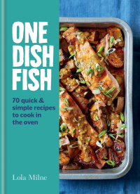 Cover image: One Dish Fish 9780857839480