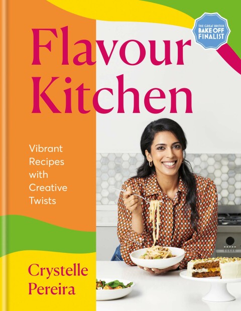 Flavour Kitchen: Vibrant Recipes with Creative Twists - FULL INSTANT DOWNLOAD | PDF DOCX EPUB