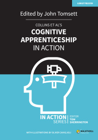 Cover image: Collins et al's Cognitive Apprenticeship in Action 9781913622435