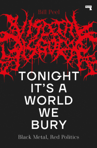 Cover image: Tonight It’s a World We Bury 9781914420368