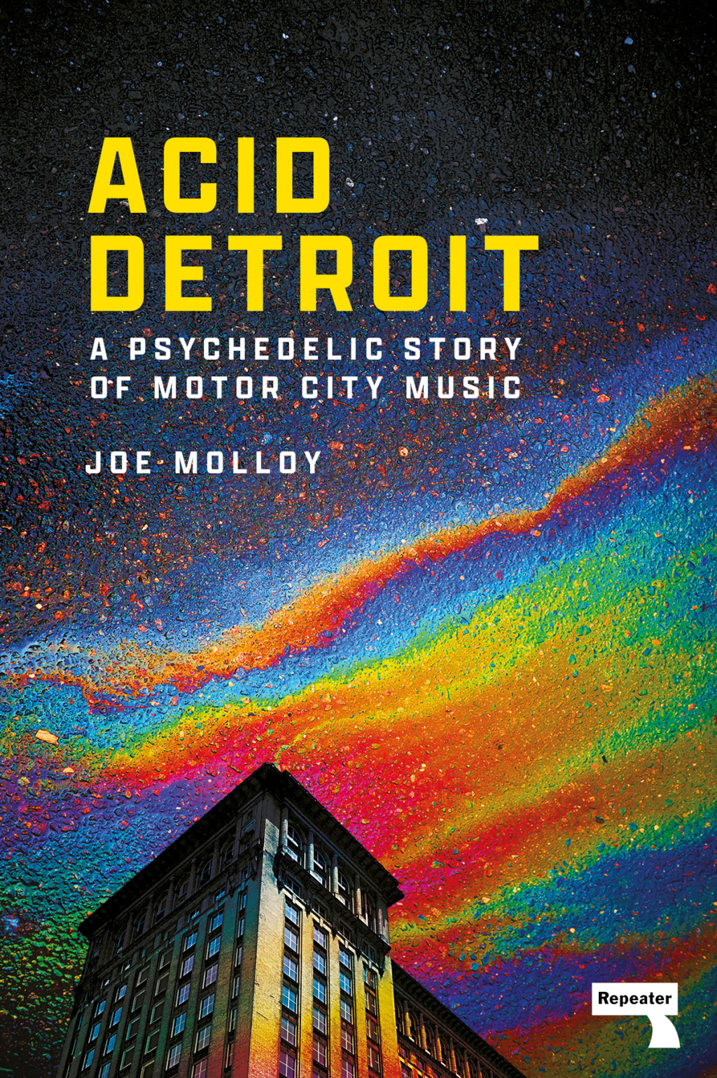 Acid Detroit A Psychedelic Story of Motor City Music