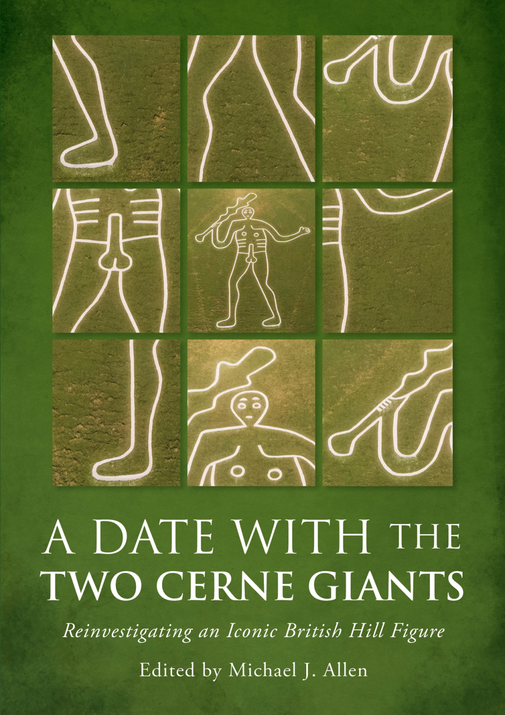 A Date with the Two Cerne Giants Reinvestigating an Iconic British Hill Figure (The National Trust Excavations 2020)