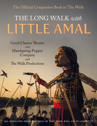 Cover image: The Long Walk with Little Amal 9781914495281