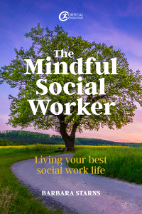 Omslagafbeelding: The Mindful Social Worker 1st edition 9781915080356