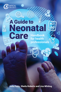 صورة الغلاف: A Guide to Neonatal Care 1st edition 9781915080509