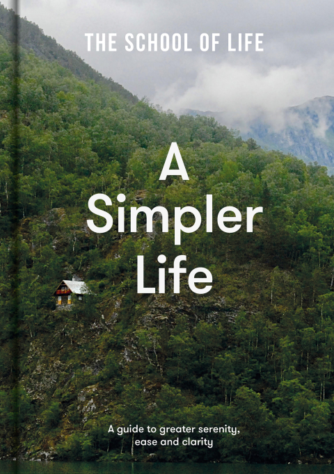 A Simpler Life: A guide to greater serenity, ease, and clarity - FULL INSTANT DOWNLOAD | PDF DOCX EPUB