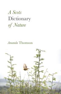 Imagen de portada: A Scots Dictionary of Nature 9781912235186