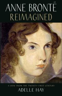 Cover image: Anne Brontë Reimagined 9781912235643