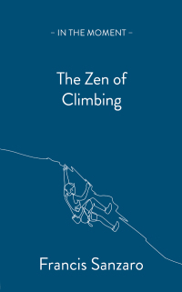 Imagen de portada: The Zen of Climbing 9781913393717