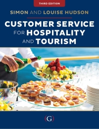 Cover image: Customer Service for Hospitality and Tourism 3rd edition 9781915097132