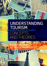 Cover image: Understanding Tourism: Concepts and Theories 2nd edition 9781915097675