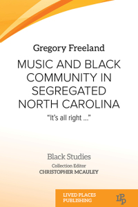 Titelbild: Music and Black Community in Segregated North Carolina 1st edition 9781915271211