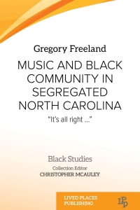 Titelbild: Music and Black Community in Segregated North Carolina 1st edition 9781915271211
