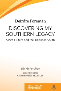 表紙画像: Discovering My Southern Legacy 1st edition 9781915271662
