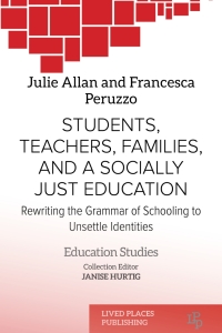 Cover image: Students, Teachers, Families, and a Socially Just Education 1st edition 9781915271754